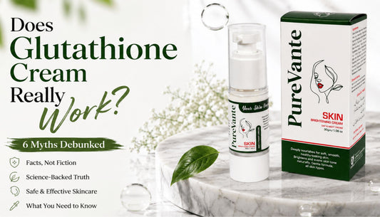 Does Glutathione Cream Really Work? 6 Myths Debunked